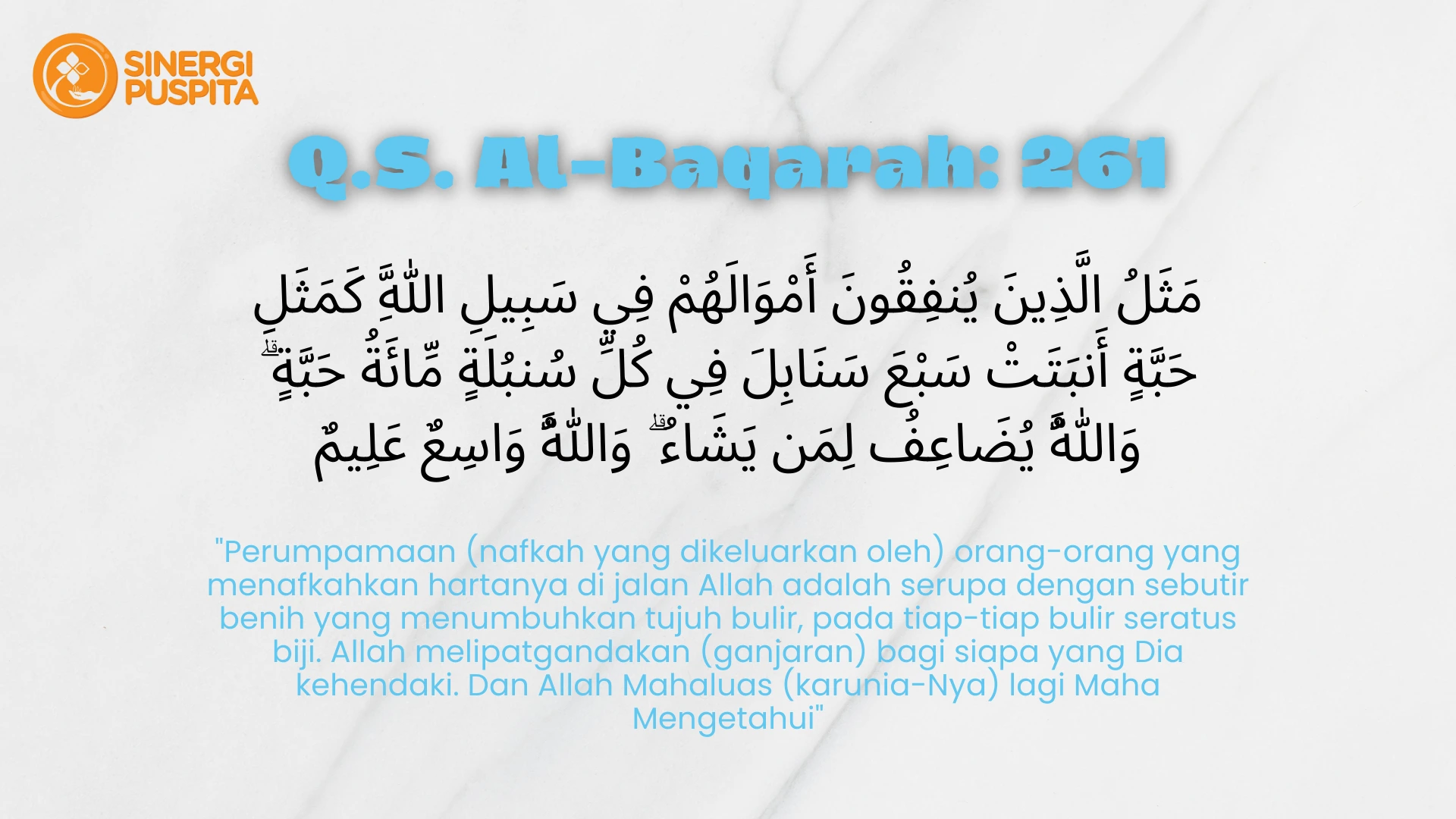 Dalil QS Al-Baqarah Ayat 261 tentang keutamaan mengeluarkan zakat dan sedekah